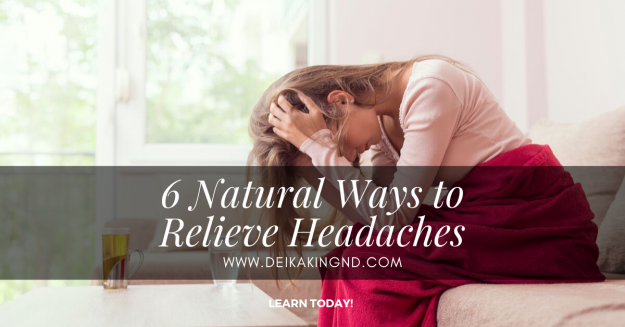 6 Natural Ways to Relieve Headaches