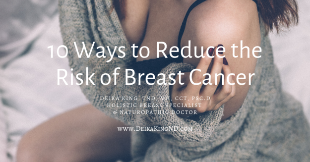 10 Ways to Reduce the Riks of Breast Cancer