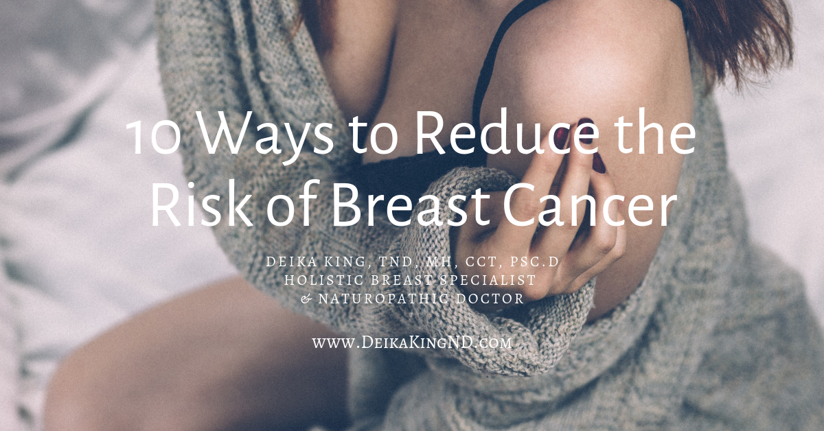 10 Ways to Reduce the Riks of Breast Cancer
