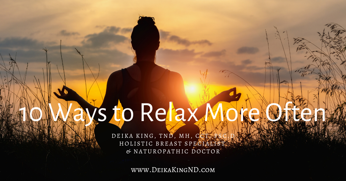 10 Ways to Relax More Often