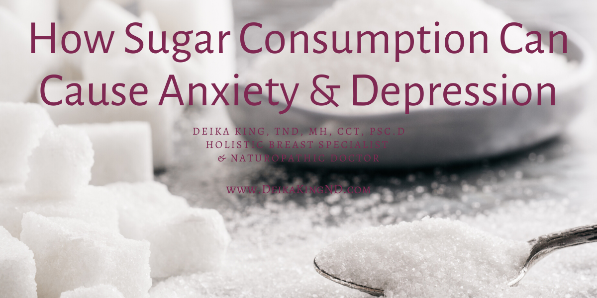 How Sugar Consumption Can Cause Anxiety and Depression
