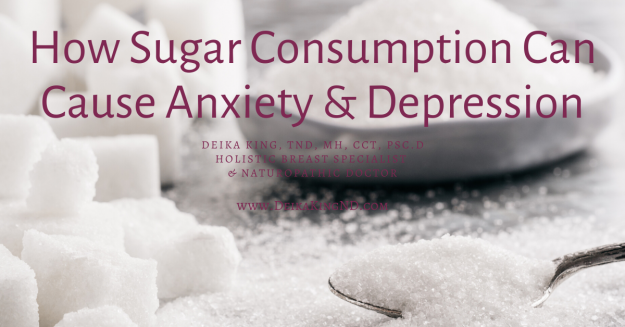 How Sugar Consumption Can Cause Anxiety and Depression