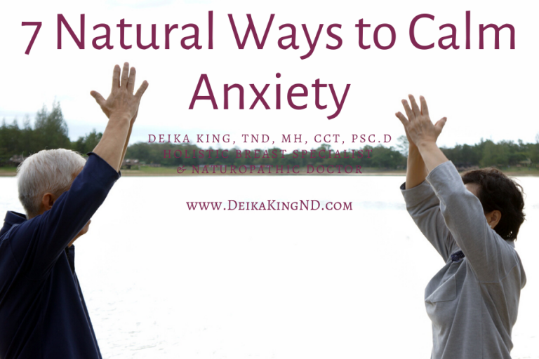 7 Natural Ways to Calm Anxiety